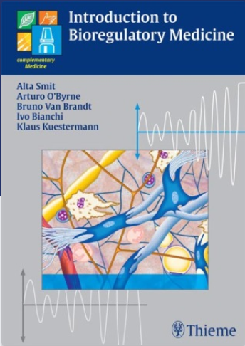 Introduction to Bioregulatory Medicine - Alta Smit et al